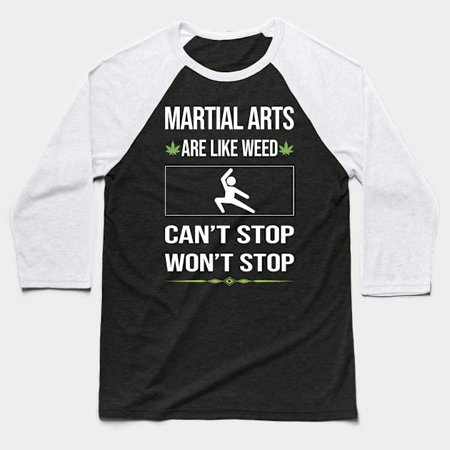 Funny Cant Stop Martial Arts Baseball T-Shirt by symptomovertake